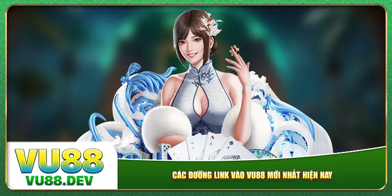 Các đường link vào Vu88 mới nhất hiện nay
