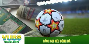 Cách Soi Kèo Bóng Đá